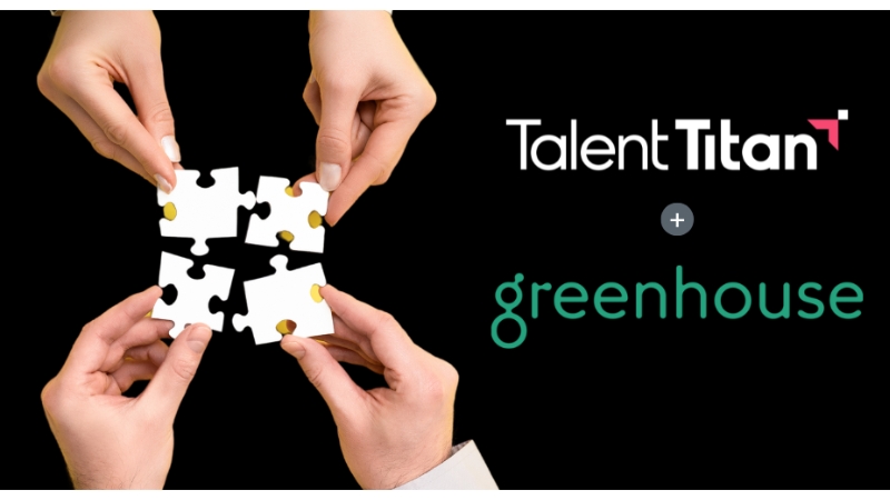Talent Titan & GreenHouse